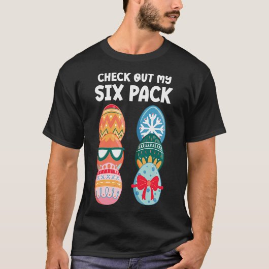 Überprüfe Mein Sechs-Pack-Funny-Oster-Ei-Abs-Worko T-Shirt (Vorderseite)