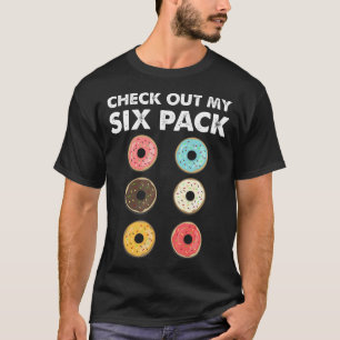 Überprüfe Mein Sechs-Pack Lustiger Donut Fitness G T-Shirt
