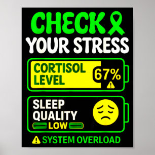 Überprüfe Stress Cortisol 67 lustige geistige Gesu Poster