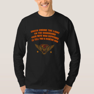 Überprüfen Sie die Ehefrau, die Ihnen vor 6 Monate T-Shirt