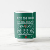 Überprüfen Sie die Hallen mit Beta-Blockern-OLOL Kaffeetasse (Mittel)