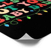 Überprüfen Sie die Hallen und nicht Ihr Baby Elf X Poster (Ecke)