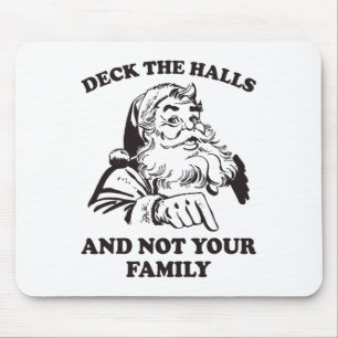 Überprüfen Sie die Hallen und nicht Ihre Familie R Mousepad