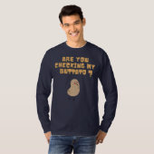 Überprüfen Sie meine Buttato (Potato) ? T-Shirt (Vorne ganz)