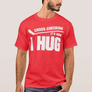 Überprüfung ist, wie ich 1 umarme T-Shirt