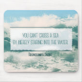 "Überqueren Sie das Meer" Inspiration Zitat Mousepad (Vorne)
