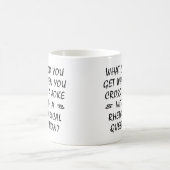 Überqueren Sie einen Witz mit rhetorischer Frage l Kaffeetasse (Mittel)