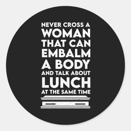 Überqueren Sie niemals einen Beerdigungsdirektor E Runder Aufkleber (Vorderseite)