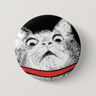 Überraschtes Katzen-Keuchen Meme - Pinback Knopf Button