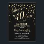 Überraschung 40. Geburtstag Party - Gold Black Einladung<br><div class="desc">Überraschung 40. Geburtstag Party Einladung Elegantes Design mit Imitaten Glitzer Gold und Schwarz. Enthält Skript-Schriftart und Konfetti. Feiert bis 40 Jahre! Melde mich,  wenn du ein Alter brauchst.</div>