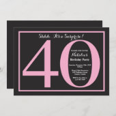 Überraschung 40. Geburtstag Rosa und Schwarze Tafe Einladung (Vorne/Hinten)