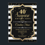 Überraschung 40. Geburtstag - Schwarz-weißes Gold Einladung<br><div class="desc">Überraschung 40. Geburtstag Einladung. Klassisches Design mit schwarz-weißen Streifen,  Script-Schriftart und Glitzer Gold. Ideal für eine elegante Geburtstagsfeier. Kann personalisiert sein,  jedes Alter zu zeigen. Nachricht,  wenn Sie weitere Anpassungen benötigen.</div>