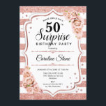 Überraschung 50. Geburtstag - Rose Gold Weißrosa Einladung<br><div class="desc">Überraschung 50. Geburtstag Einladung. Weiblich,  rosa Design mit Imitaten Glitzer Rose Gold. Weiße Streifen,  Rosen in Rosa rot,  Script-Schriftart und Konfetti. Ideal für eine elegante Geburtstagsfeier. Kann personalisiert sein,  jedes Alter zu zeigen. Nachricht,  wenn Sie weitere Anpassungen benötigen.</div>