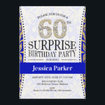Überraschung 60. Geburtstag - White Gold Royal Blu Einladung<br><div class="desc">Überraschung 60. Geburtstagsparty Einladung. Elegantes Design in Imitaten Glitzer Gold,  weiß und königsblau.</div>