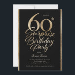 Überraschung 60. Geburtstagsparty Black & Gold Einladung<br><div class="desc">Feiern Sie einen Meilenstein im unvergesslichen Stil mit dieser eleganten 60. Überraschung Geburtstagsparty Einladung, entworfen in auffallenden Imitats Goldfolie auf einem schwarzen Hintergrund. Mit einer anmutigen Schriftzeichen-Typografie strahlt diese Einladung zeitlose Eleganz mit einer Touch Glam aus - ideal, um den Ton eines unvergesslichen Festes zu setzen. Ob Sie eine große...</div>