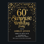Überraschung 60. Geburtstagsparty - Black & Gold Einladung<br><div class="desc">Überraschung 60. Geburtstagsparty Einladung. Elegantes Design in Schwarz und Imitat Glitzer Gold. Features stilvolle Skript-Schriftart und Konfetti. Nachricht,  wenn du ein Alter brauchst.</div>
