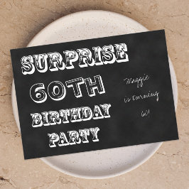 Überraschung 60. Geburtstagsparty Einladung Chalkb
