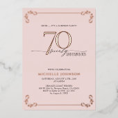 Überraschung 70 & Fabulous Pink Rose Gold Geburtst Folieneinladung (Vorderseite)