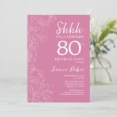 Überraschung 80. Geburtstag - Blumenrosa Einladung (Stehend Vorderseite)