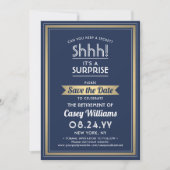 Überraschung Rente Party Shhh! Navy Blue & Gold Save The Date (Vorderseite)
