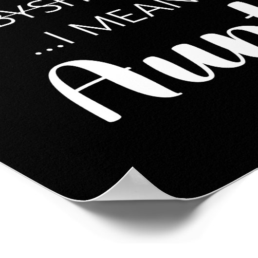 Überraschung Sie werden Babysitter-Tante werden Poster (Ecke)