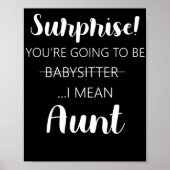Überraschung Sie werden Babysitter-Tante werden Poster (Vorne)