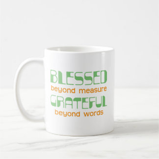 Überreich gesegnet, unbeschreiblich dankbar kaffeetasse