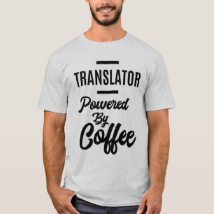 Übersetzer für den Übersetzungsauftrag mit Kaffee T-Shirt