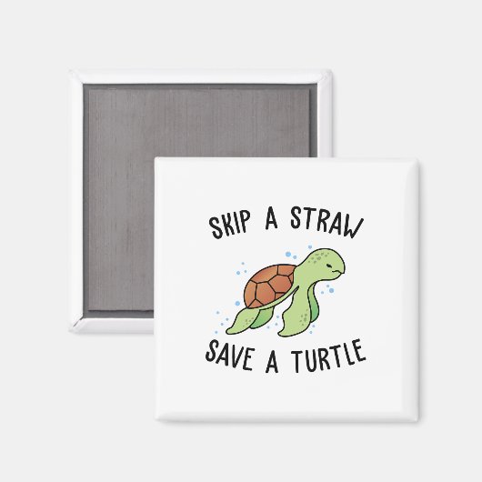 Überspringe einen Strohhalm, Rett eine Schildkröte Magnet (Vorderseite/Rückseite)