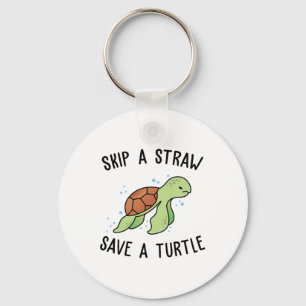 Überspringe einen Strohhalm, Rett eine Schildkröte Schlüsselanhänger