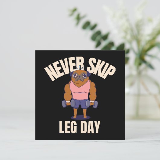 Überspringe nie den Beintag (Stehend Vorderseite)