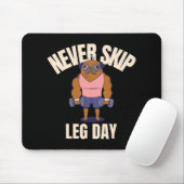 Überspringe nie den Beintag Mousepad (Mit Mouse)