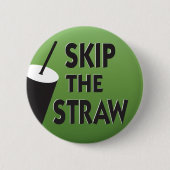 Überspringen der Straw-Umgebung Button (Vorderseite)