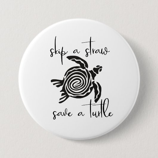 Überspringen eines Strohs Rette eine Schildkröte Button (Vorderseite)