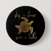 Überspringen eines Strohs Rette eine Turtle Gold Button (Vorderseite)