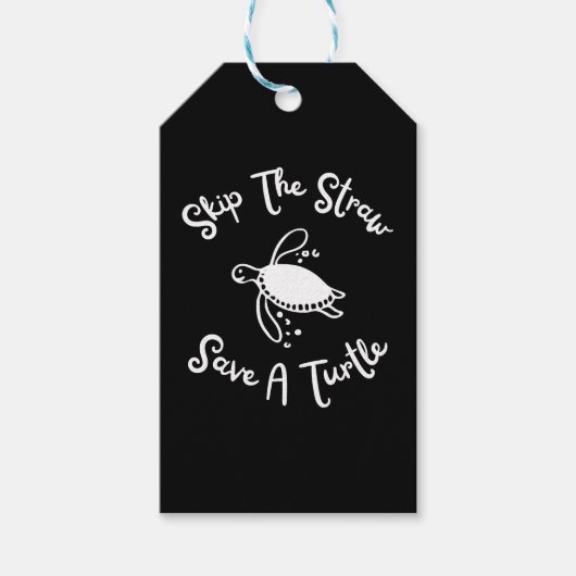 Überspringen Sie den Strohhalm Rettete eine Schild Geschenkanhänger (Vorderseite)