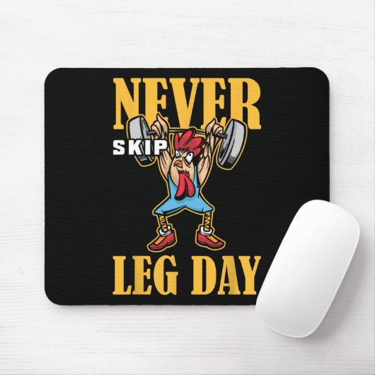 Überspringen Sie niemals das Leng Day Weightlift W Mousepad (Mit Mouse)