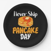 Überspringen Sie niemals den Pancake Day Pappteller (Vorderseite)