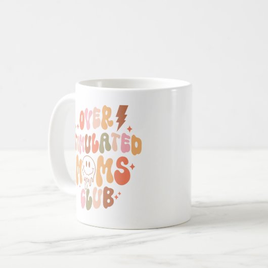 Überstimulierte Mamas Kaffeetasse (Vorderseite Links)