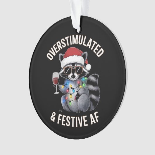 Überstimulierter AF Raccoon Espresso Lover Ornament (Vorderseite)