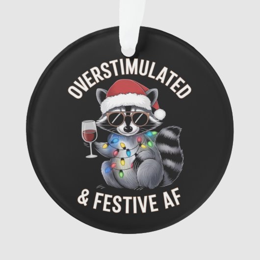 Überstimulierter AF Raccoon Espresso Lover Ornament (Vorderseite)