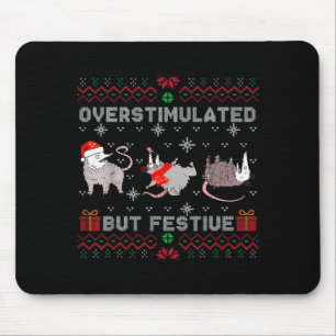Überstimuliertes aber festliches Opossum hässliche Mousepad