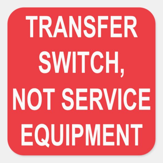 Übertragungsschalter, nicht Service Equipment Labe Quadratischer Aufkleber (Vorderseite)