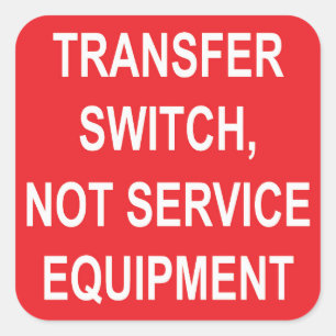 Übertragungsschalter, nicht Service Equipment Labe Quadratischer Aufkleber