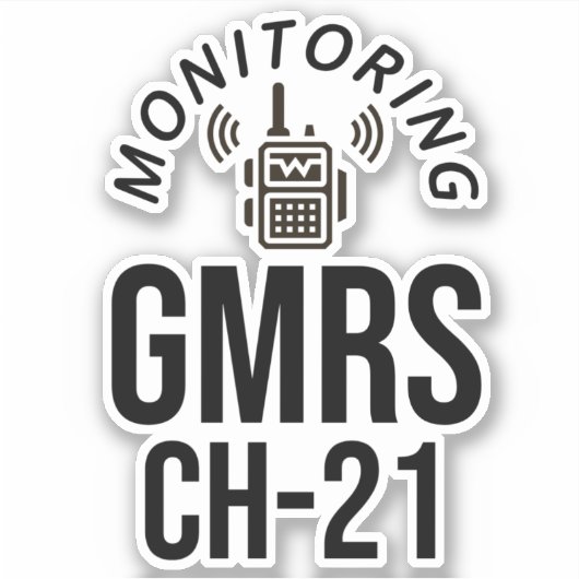 Überwachung der GMRS. Kanal 21 Aufkleber (Vorderseite)