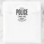 Überweisung für Polizeiarbeit Runder Aufkleber (Tasche)