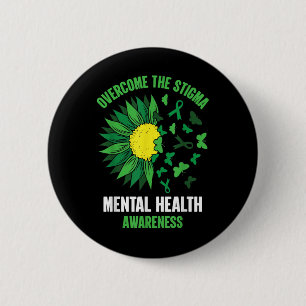 Überwinden Sie das Stigma Mental Health Awareness Button