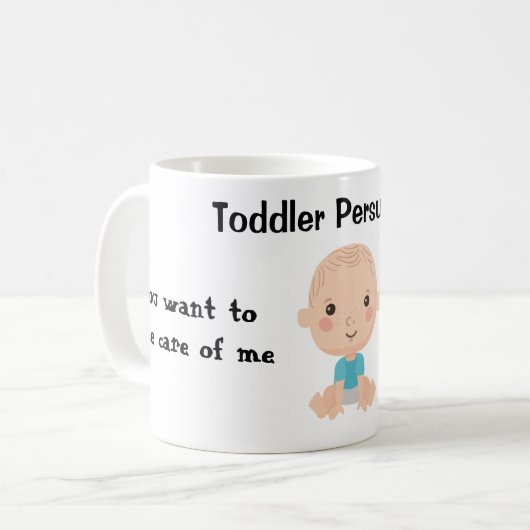 Überzeugung von Kleinkindern - satirisches Zitat Kaffeetasse (Vorderseite Links)