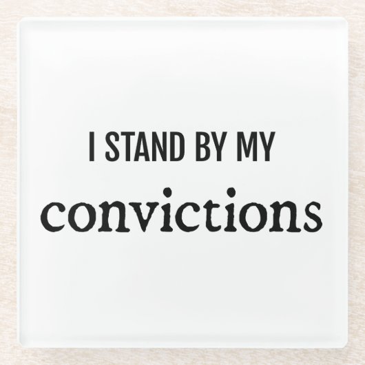 Überzeugungen Untersetzer aus Glas (Vorderseite)