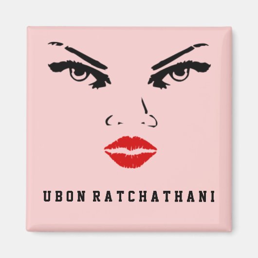 Ubon Ratchathani, Thailändische Frau Magnet (Vorne)